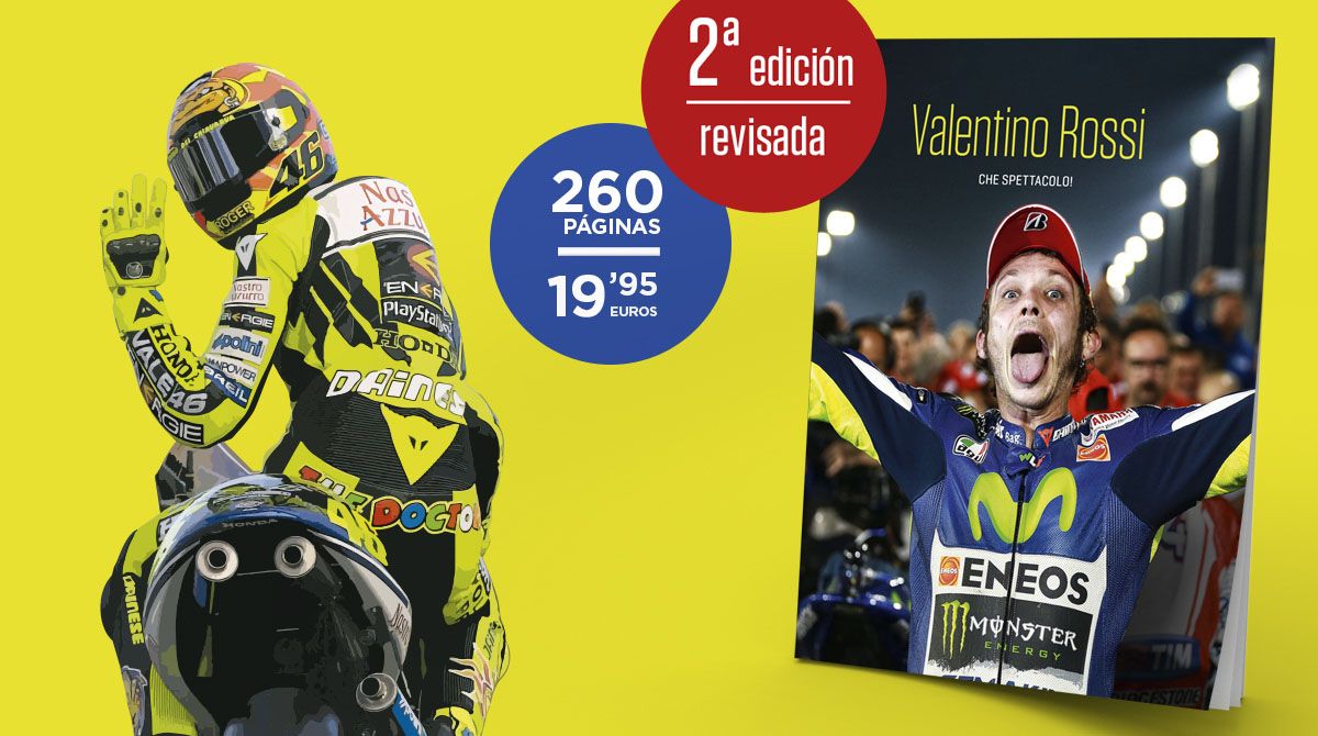 El libro “Valentino Rossi. Che Spettacolo!” lanza su segunda edición revisada.