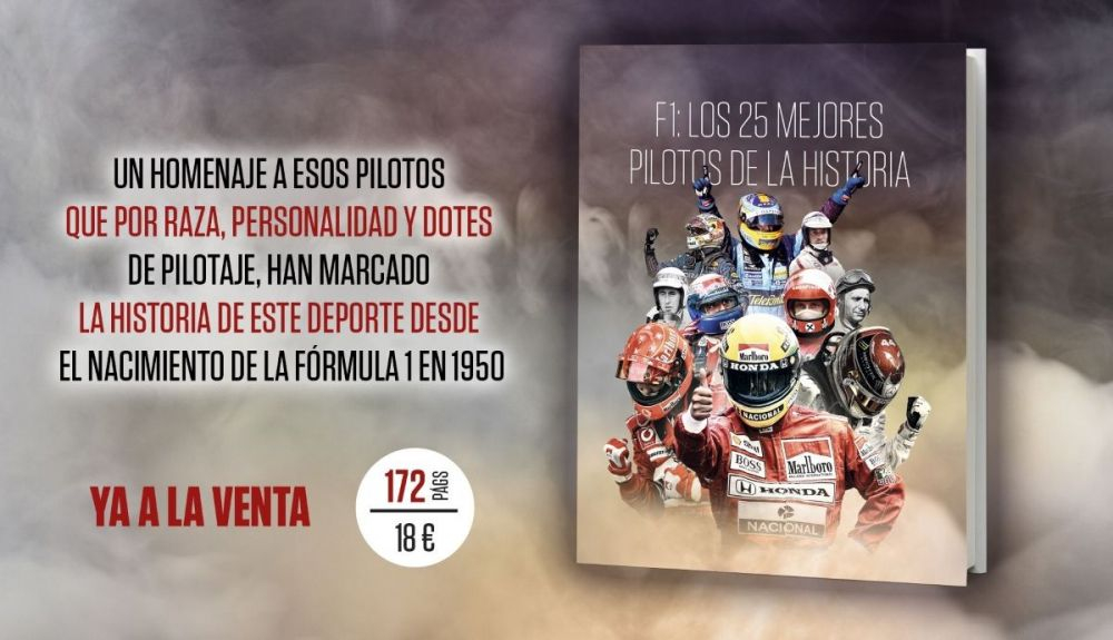 Ya a la venta el libro F1. Los 25 mejores pilotos de la historia, el mejor regalo estas Navidades Ya a la venta el libro F1. Los 25 mejores pilotos de la historia, el mejor regalo estas Navidades