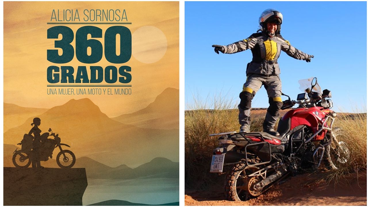 360 grados: una mujer, una moto y el mundo / Alicia Sornosa