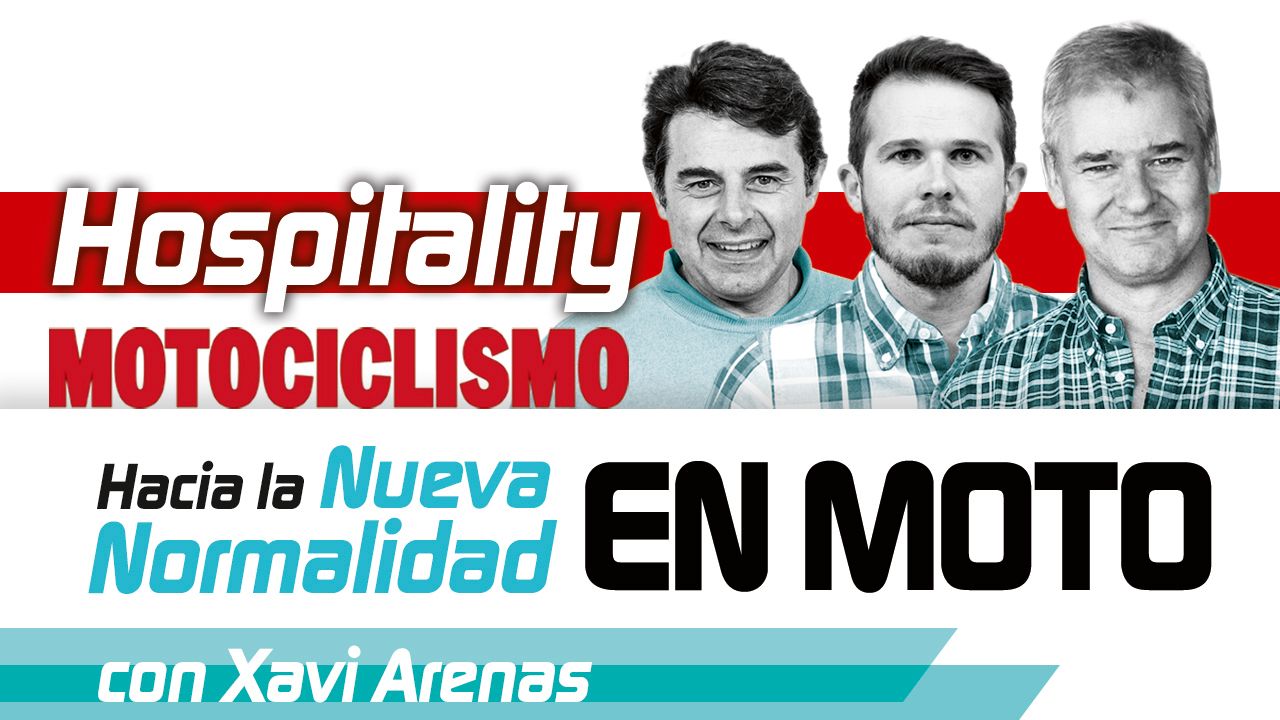 Hospitality MOTOCICLISMO 08: Hacia la nueva normalidad en moto