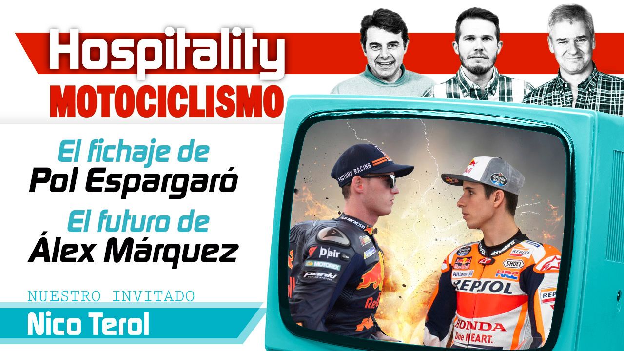Hospitality MOTOCICLISMO 15: El fichaje de Pol Espargaró y el futuro de Álex Márquez