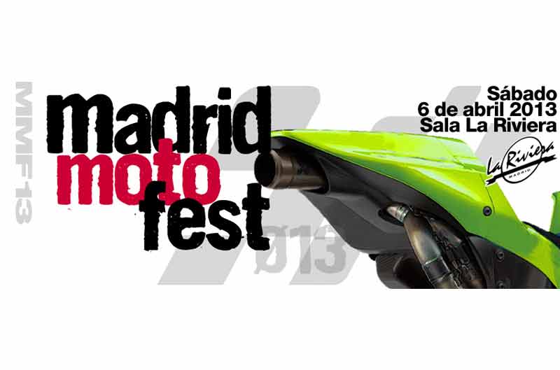 Madrid Moto Fest 2013