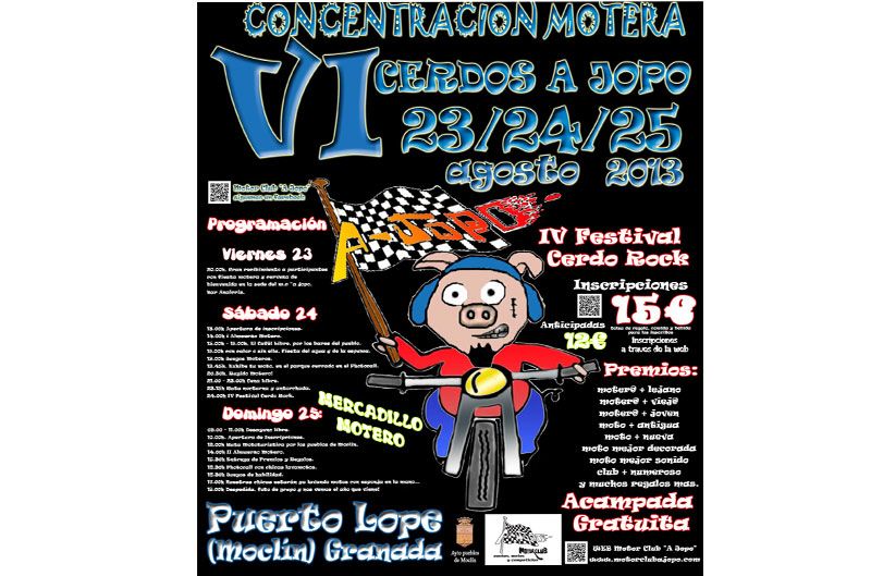 VI Concentración Motera “Cerdos a Jopo 2013”