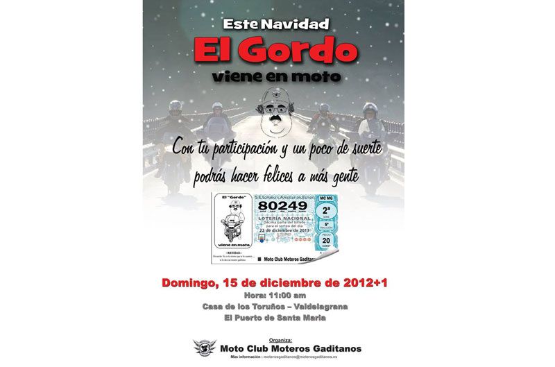 El Gordo viene en Moto 2013