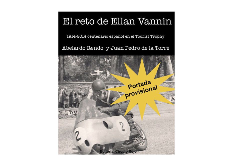 Libro sobre los españoles en el TT de la Isla de Man