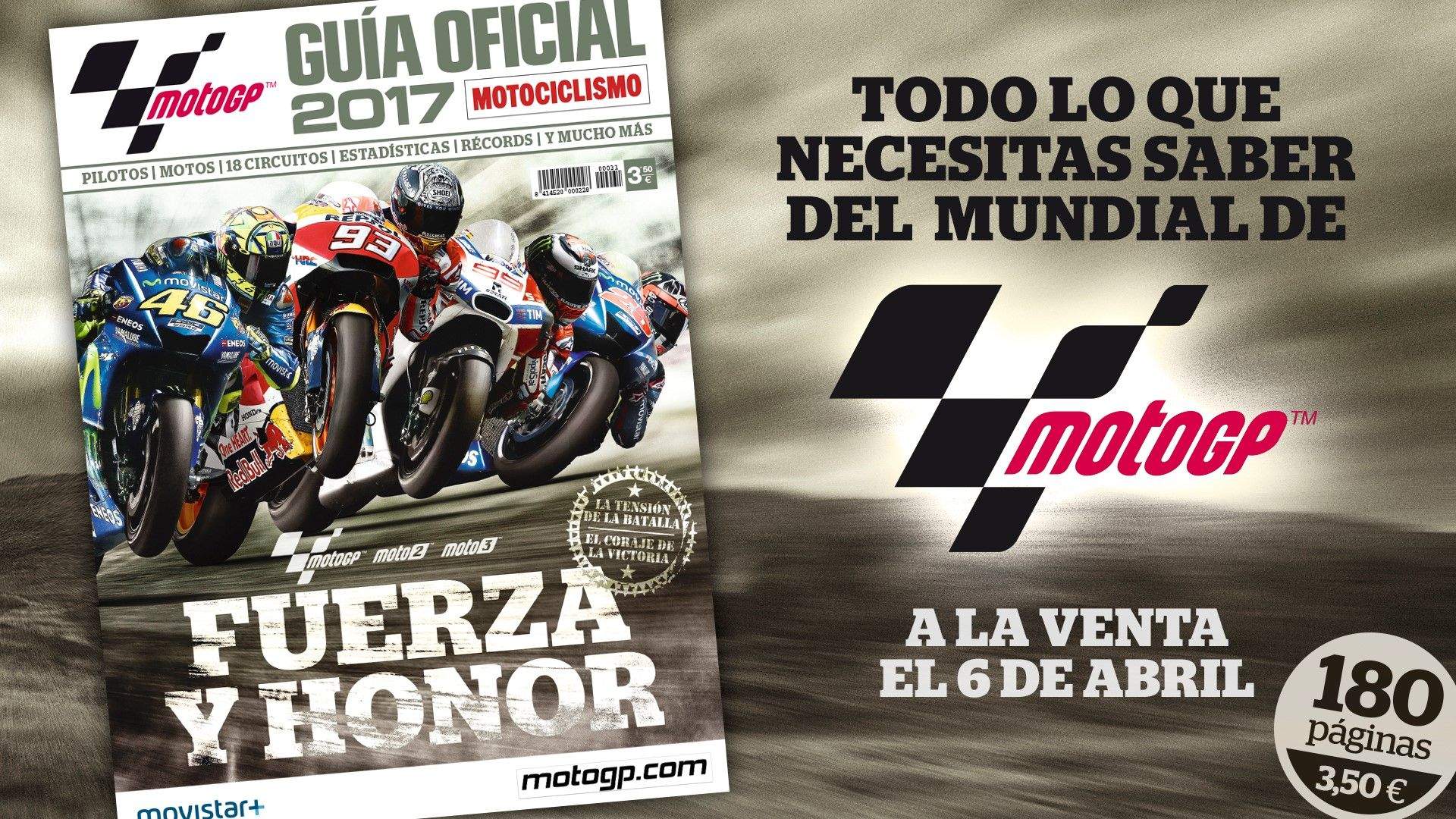 Guía Oficial MotoGP 2017, ¡no te quedes sin ella!