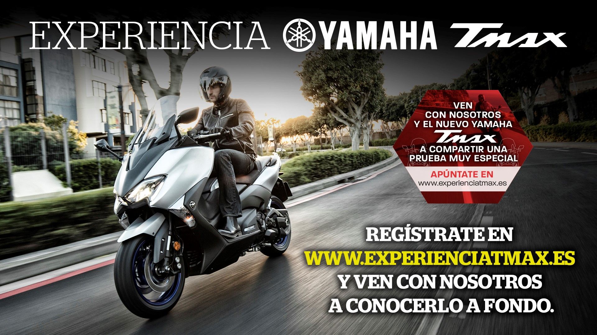 La Experiencia Yamaha TMAX ¡te espera!