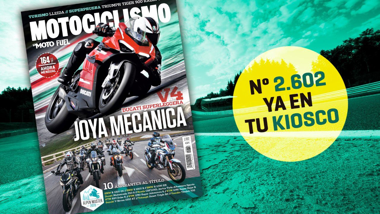 ¡Ya en los kioscos! Motociclismo 2602, agosto 2020, ya a la venta, con 164 páginas de intensa lectura